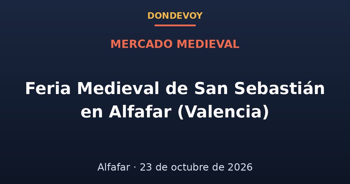 Cartel de Feria Medieval de San Sebastián en Alfafar (Valencia) 2026