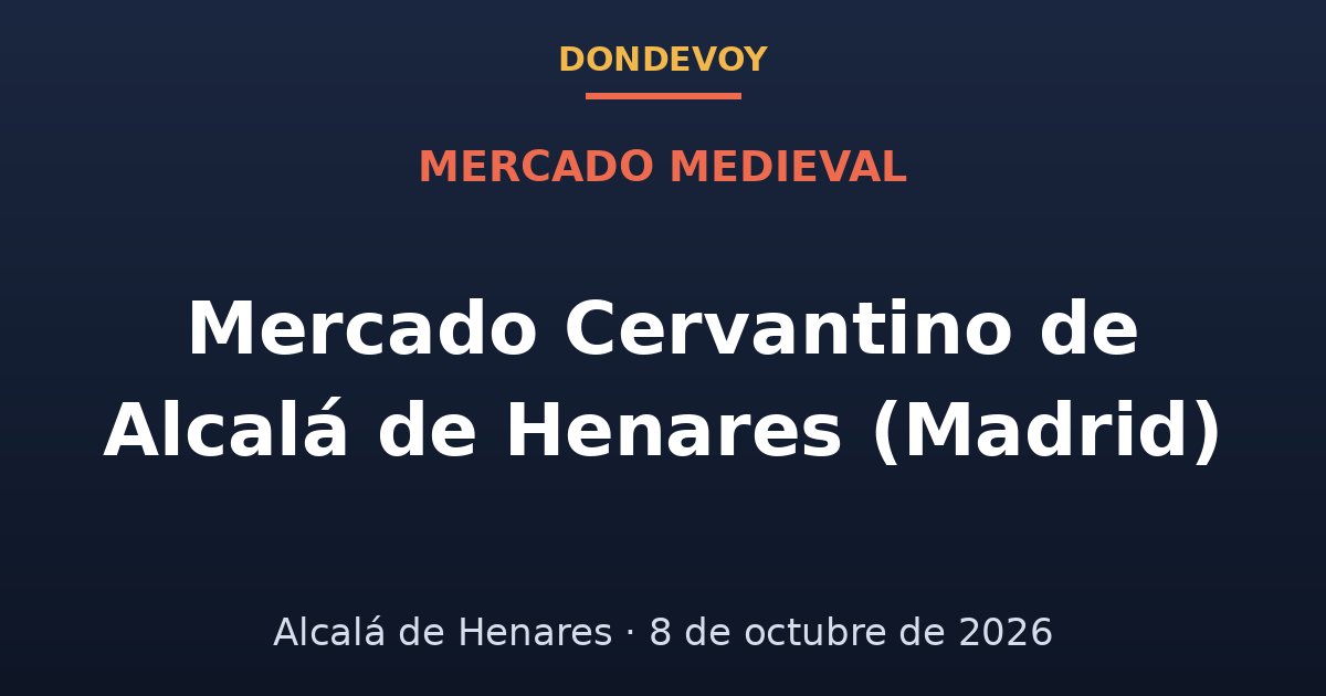 Cartel de Mercado Cervantino de Alcalá de Henares (Madrid) 2026