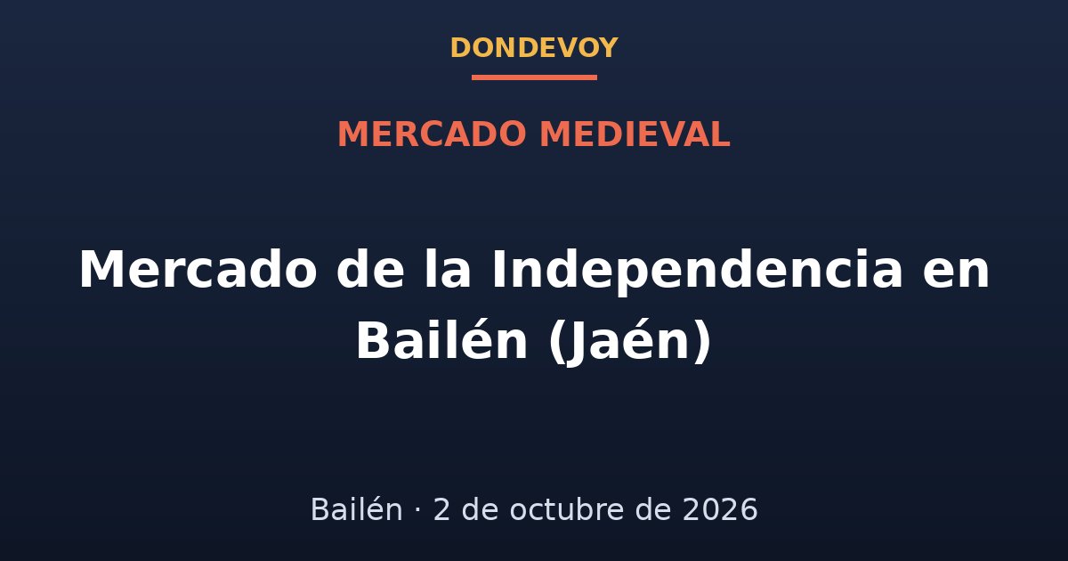 Cartel de Mercado de la Independencia en Bailén (Jaén) 2026