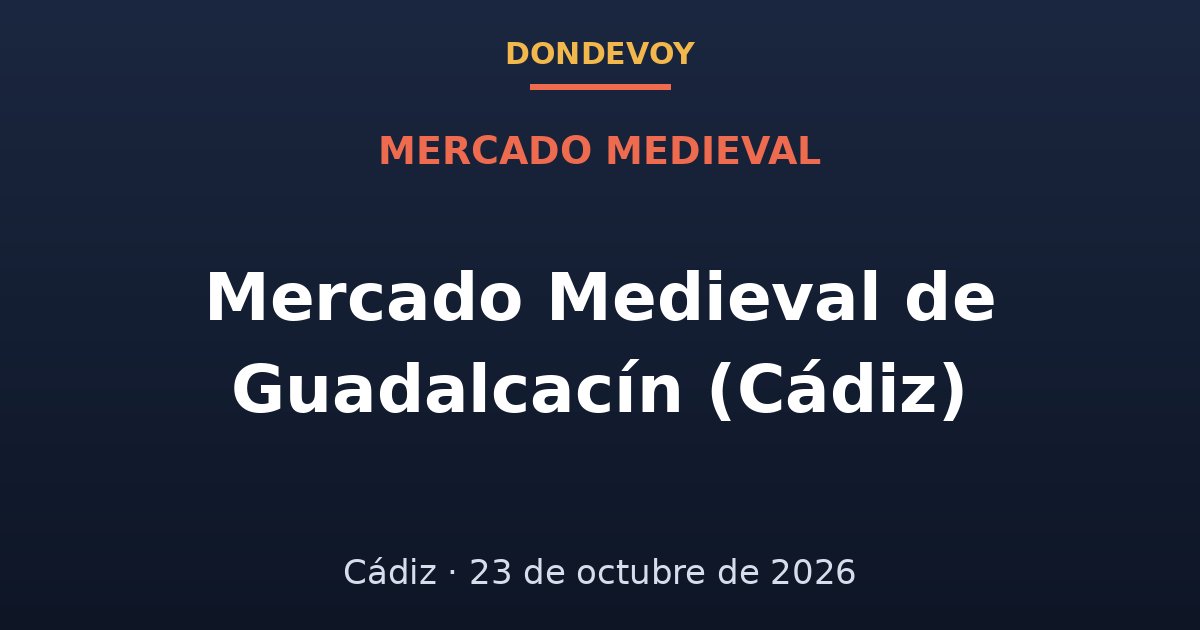 Cartel de Mercado Medieval de Guadalcacín (Cádiz) 2026