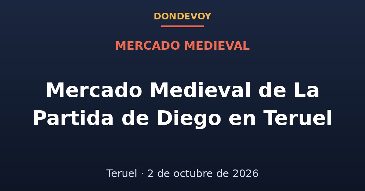 Cartel de Mercado Medieval de La Partida de Diego en Teruel 2026