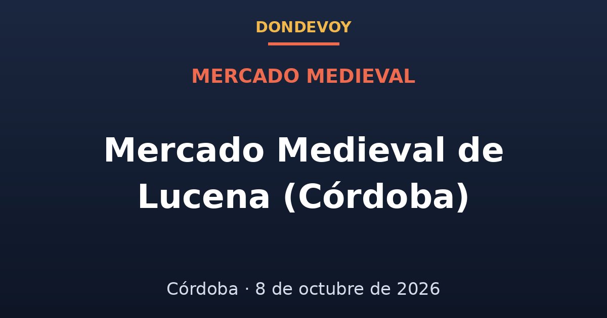 Cartel de Mercado Medieval de Lucena (Córdoba) 2026