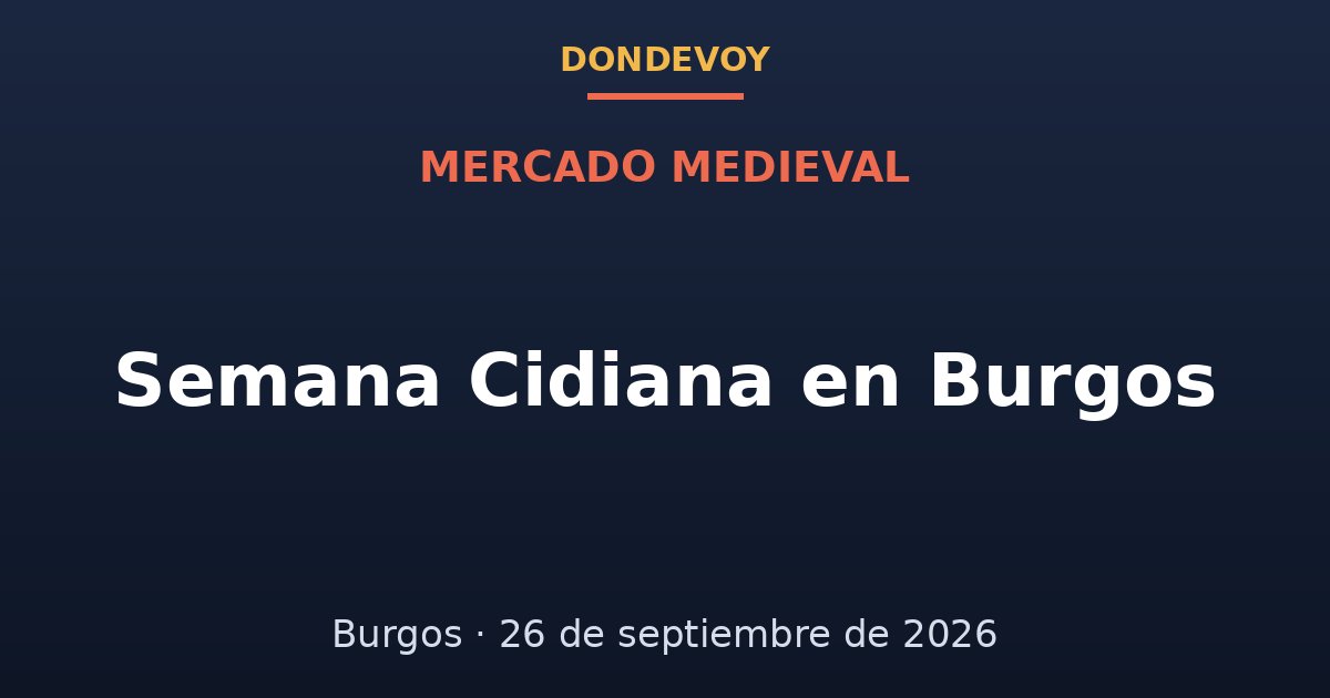 Cartel de Semana Cidiana en Burgos 2026