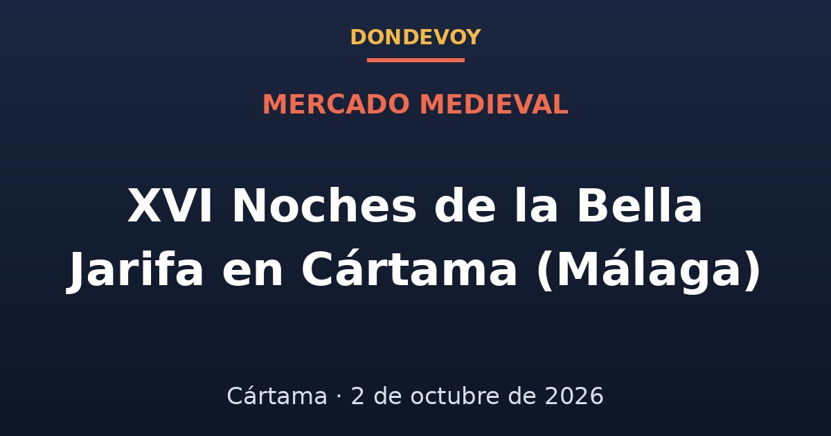 Cartel de XVI Noches de la Bella Jarifa en Cártama (Málaga) 2026
