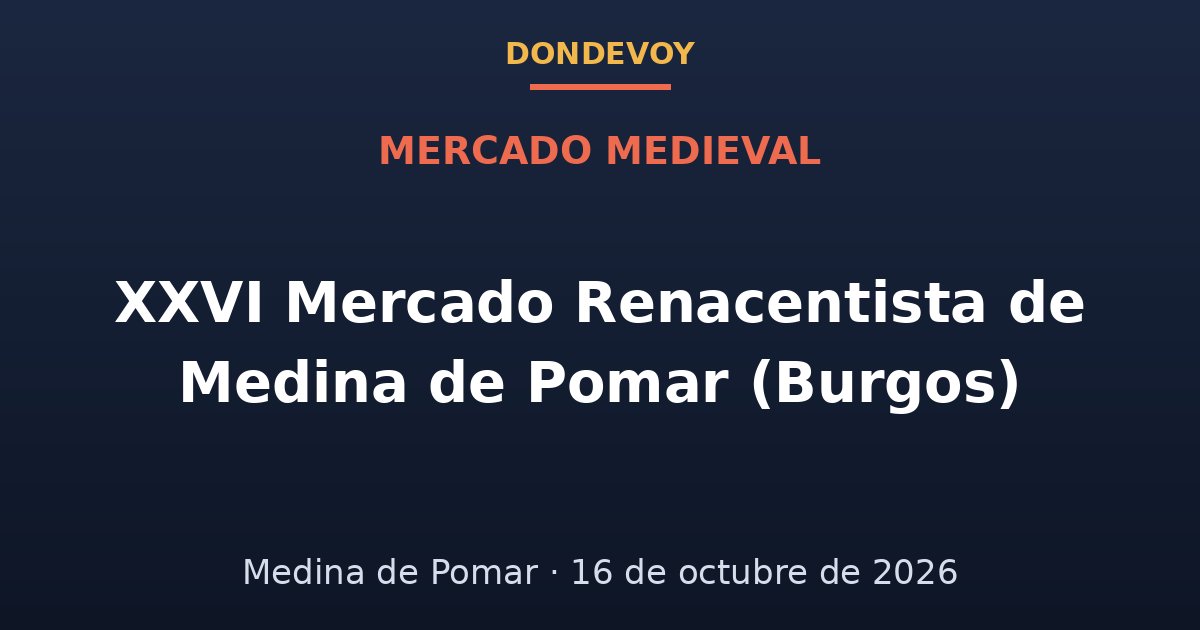 Cartel de XXVI Mercado Renacentista de Medina de Pomar (Burgos) 2026